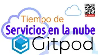 Tiempo de Servicios en la Nube: Presentando el servicio GitPod