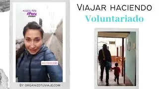 Viajar haciendo voluntariado en Perú