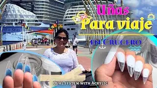 Dual System with Acrylic | Uñas para 🛳️CRUCERO