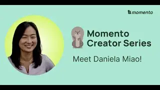 Momento Creator Ep.2 - Daniela Miao