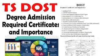 TS DOST Required Certificates | TS Degree Admission Required Certificates