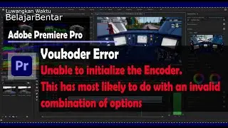 Unable to initialize the Encoder. This has most likely to do with an invalid combination of options
