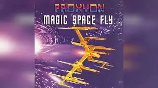 Proxyon - Magic Space Fly