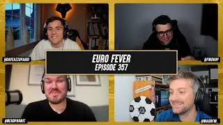 5 Star Potential Podcast #357: Euro Fever