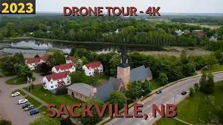 🌿 Sackville Serenity: A Tranquil 4K Drone Journey through New Brunswick 🍁