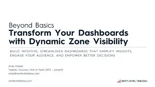 Beyond Basics: Transform Your Dashboards with Dynamic Zone Visibility