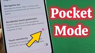How to enable pocket mode on Samsung Galaxy A55
