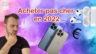 ACHETER IPHONE 13, AIRPODS 3, IPAD AIR, MACBOOK.. PAS CHER ! (Valable aussi pour les soldes)