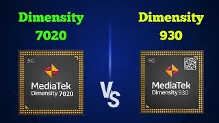 Dimensity 7020 vs Dimensity 930 ⚡