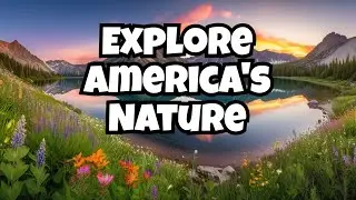 Best natural places to visit in the United States 