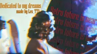 Sovietwave edit | Retro Future is near | Dedicated to my dreams