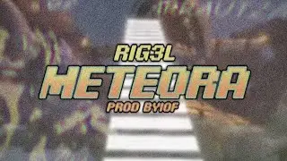 rig3l-METEORA