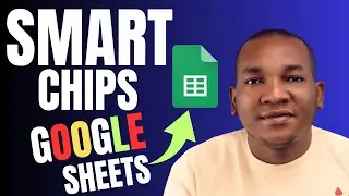 How to Use Smart Chips Feature in Google Sheets  - Google Sheets Tricks and Tips Tutorial