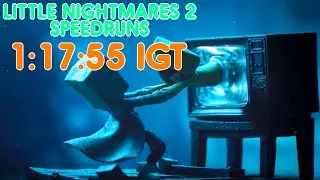 Little Nightmares 2 Speedrun | 