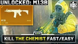 Killing chemist and unlocking M13B