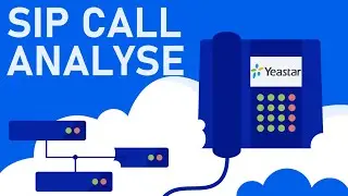 SIP CALL FLOW Analyse&Troubleshooting in Wireshark丨Yeastar P-series PBX