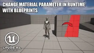 How To Change Material Parameters in Runtime with Blueprints in Unreal Engine 5