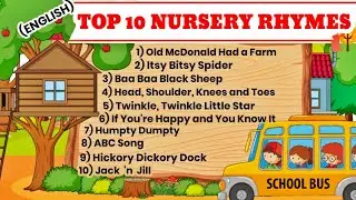 TOP 10 POPULAR ENGLISH NURSERY RHYMES || Songs for Kids