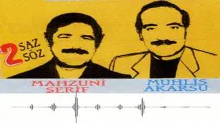 Mahzuni Şerif & Muhlis Akarsu | Saçlarını Yolum Yolum Yolarsın | İki Saz İki Söz | © Şah Plak