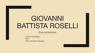 In memoria di Giovanni Battista Roselli