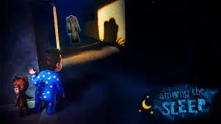 Among The Sleep - Full Game - No Deaths (Max Settings, No Commentary)