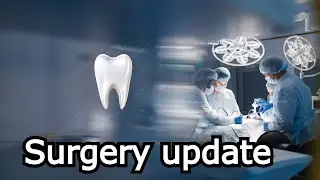 Surgery Update