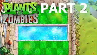 Playing Plants VS Zombies (PART 2)
