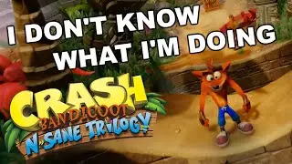 I Finally Play Crash! | Eusong plays Crash Bandicoot: N.Sane Trilogy