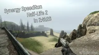 [WR] Synergy SpeedRun Half-Life 2 In 