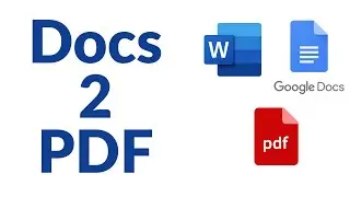 How To Convert Docs (Google- Microsoft Word) to PDF (No External Software)