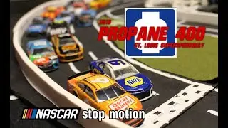 NASCAR Stop Motion- 2019 Propane 400