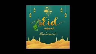 Eid Mubarak 