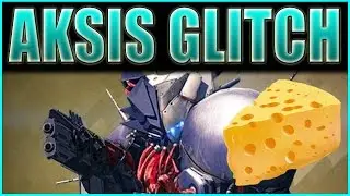 Destiny | HOW TO CHEESE AKSIS - Destiny Glitch Aksis Wrath of the Machine Raid!