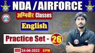 English For NDA | Airforce English Practice Set #26 | NDA / Airforce English By Vipin Sir