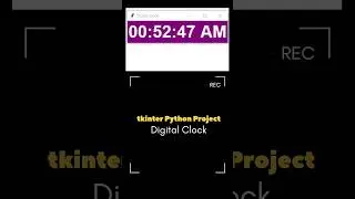tkinter python project | Digital Clock 
