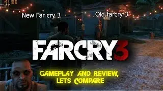 Far Cry 3 Remastered Gameplay and review