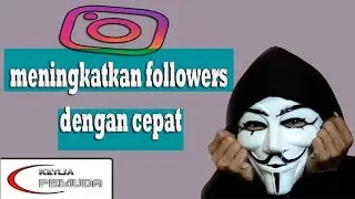 Menambahkan Followers Instagram | Ketua Pemuda