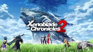 Xenoblade Chronicles 2 OST - 