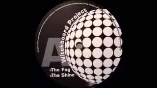 Witchboard project - The shine