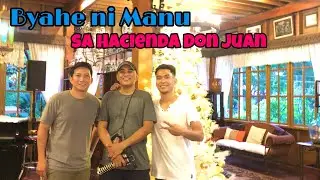 Hacienda Don Juan | Ancestral House Tour
