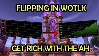 Flipping in wotlk classic - make money with the auction house