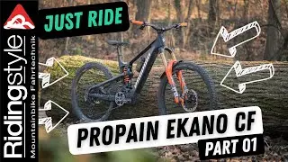Just ride - Propain Ekano CF Part 01 | Mit dem E-MTB auf harten Trails (RAW)