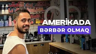 Amerikada Bərbər olmaq sərf edir mi və Bərbər olmaq üçün nə etmək lazımdır?