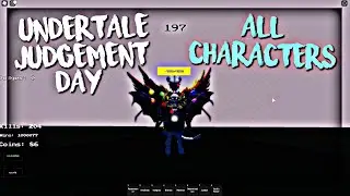 ALL CHARACTERS | Roblox Undertale Judgement Day (1-10000 wins)