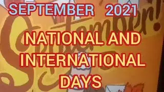 SEPTEMBER 2021/Full List of Important National and international Days /Special Days in September