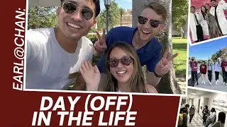 EARL AT CHAN: Day (Off) in the Life