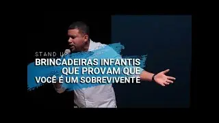 As brincadeiras mais tenebrosas da nossa infância. Comédia stand up.
