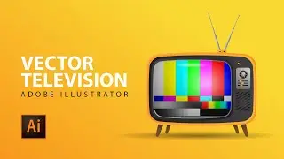 How to create vector television with adobe illustrator step by step