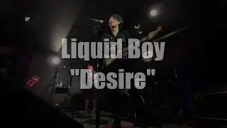 Liquid Boy Live!! 