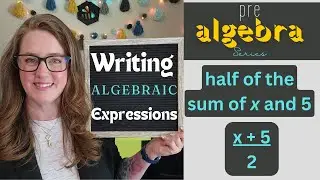Writing Algebraic Expressions from Word form